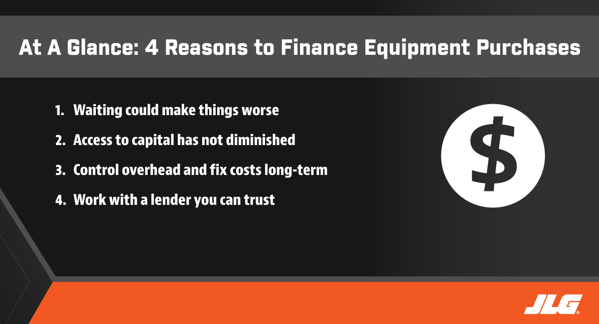 4 Reasons to Finance Equipment Now at a Glance