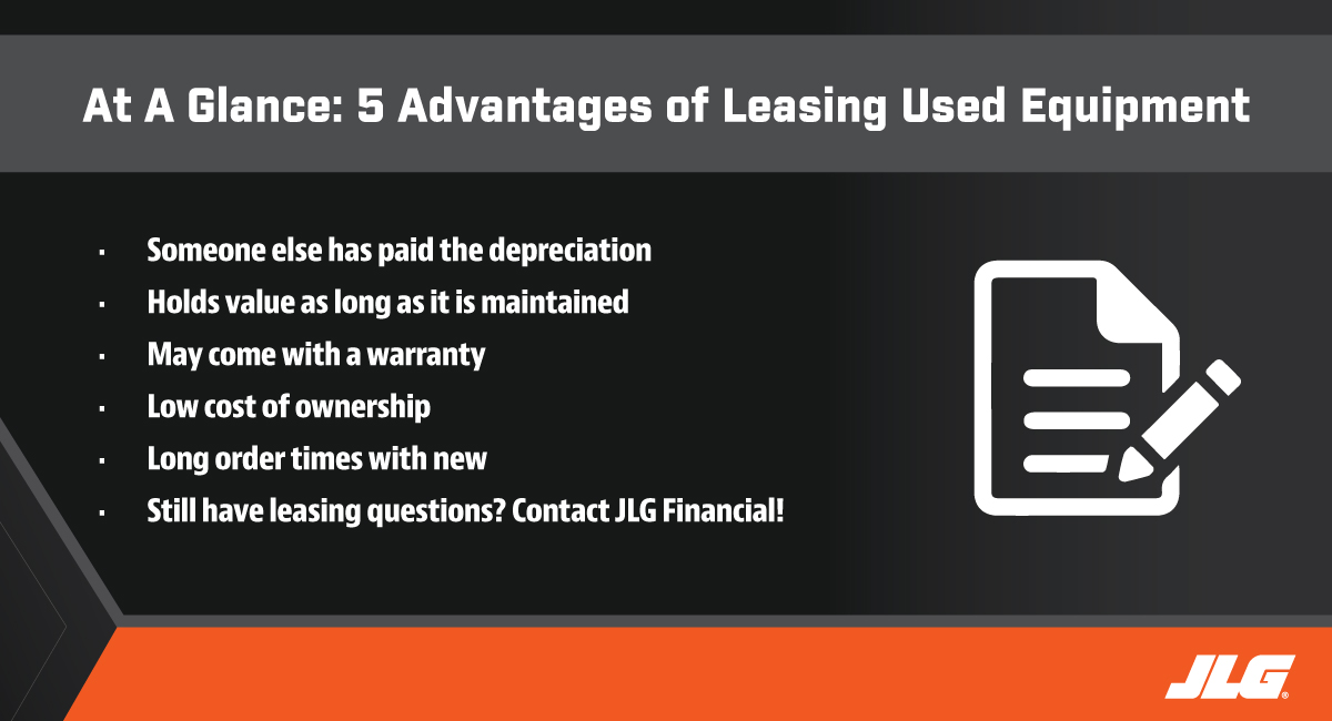 Advantages to Leasing Used Equipment at a Glance