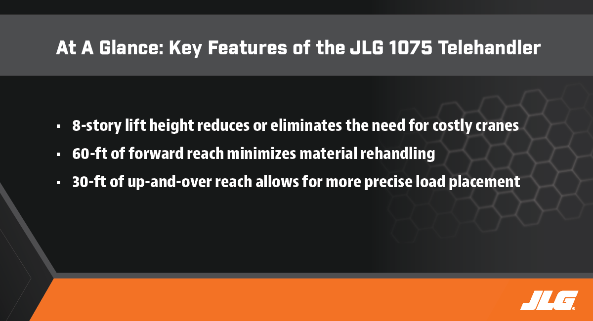 4 Advantages of JLG's 1075 pick-and-place telehandler at a glance