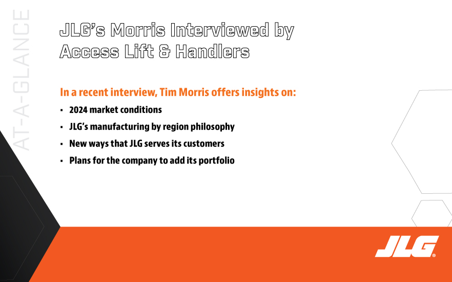 JLG's Tim Morris shares insights on the access market and what's to come